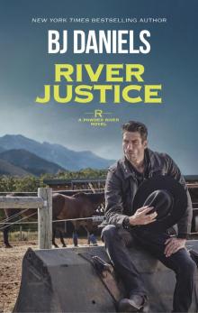 River Justice River Justice