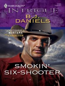 Smokin' Six-Shooter