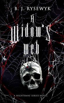 A Widow's Web (The Nightbane Series Book 1)