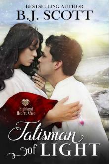 Talisman of Light: Highland Hearts Afire - Time Travel Romance