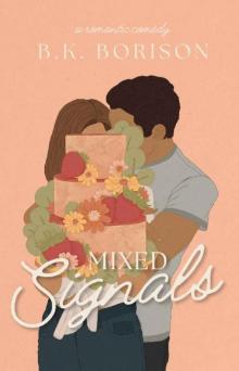Mixed Signals (The Lovelight Series Book 3)