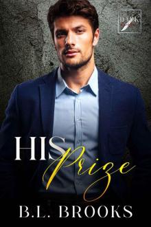 His Prize: Dark Hearts Mafia