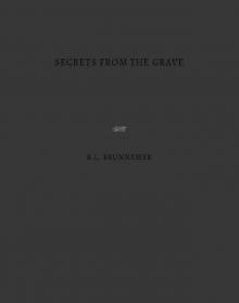 Secrets From the Grave Secrets From the Grave