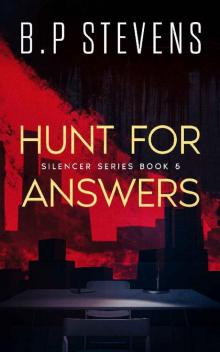 Hunt For Answers: Addictive thriller (The Silencer book 5) Hunt For Answers: Addictive thriller (The Silencer book 5)