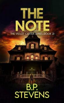 The Note: Violet Carter Book 2 The Note: Violet Carter Book 2