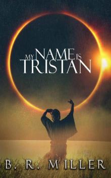 My Name Is Tristan