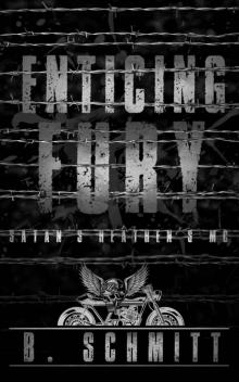 Enticing Fury: A Satan's Heathen's MC book 1