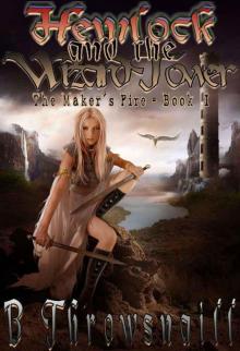 Hemlock And The Wizard Tower (Book 1) Hemlock And The Wizard Tower (Book 1)