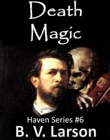 Death Magic (Haven Series #6)