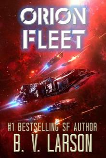 Orion Fleet (Rebel Fleet Series Book 2)