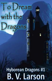 To Dream With the Dragons