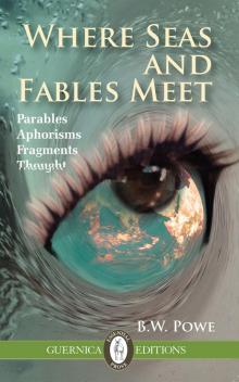 Where Seas and Fables Meet Where Seas and Fables Meet
