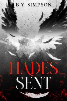 Hades Sent : Book One of the Sent Series