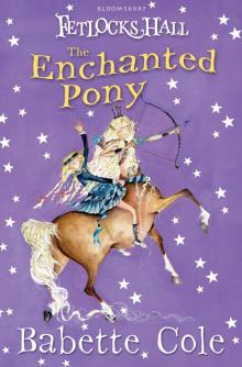 The Enchanted Pony The Enchanted Pony