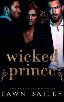 Wicked Prince: The Dazzling Court Book Two