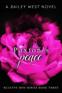 Paxton's Peace Paxton's Peace