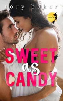 Sweet As Candy