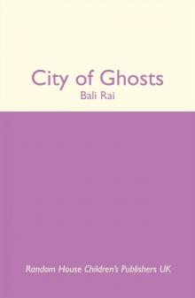 City of Ghosts City of Ghosts
