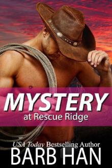 5 - Mystery at Rescue Ridge: Rescue Ridge