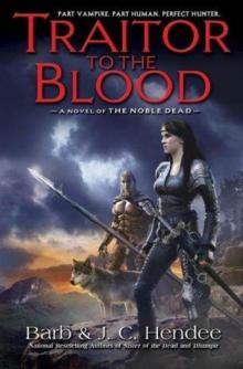 Traitor to the Blood Traitor to the Blood
