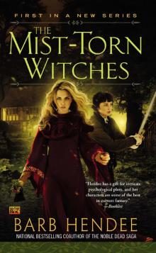 The Mist-Torn Witches The Mist-Torn Witches