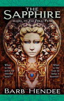 The Sapphire: Homeward III The Sapphire: Homeward III