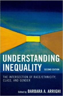 Understanding Inequality: The Intersection of Race/Ethnicity, Class, and Gender