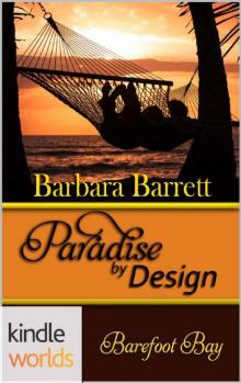Barefoot Bay_Paradise by Design Barefoot Bay_Paradise by Design