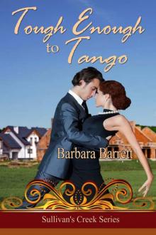 Tough Enough to Tango Tough Enough to Tango