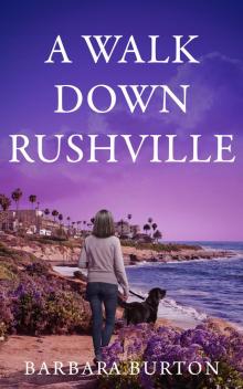 A Walk Down Rushville