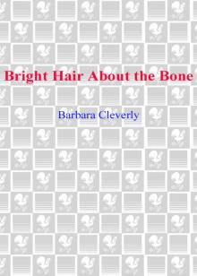 Bright Hair About the Bone