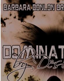 Dominated By Desire