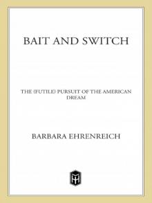Bait and Switch Bait and Switch