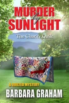 Barbara Graham - Quilted 05 - Murder by Sunlight