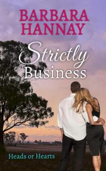 Strictly Business (Heads or Hearts) Strictly Business (Heads or Hearts)