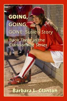 Going, Going, Gone: Suzie's Story Going, Going, Gone: Suzie's Story