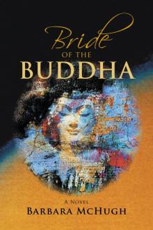 Bride of the Buddha Bride of the Buddha