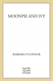 Moonpie and Ivy