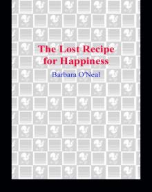 The Lost Recipe for Happiness