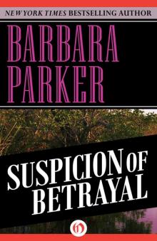 Suspicion of Betrayal