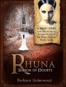 Rhuna: Season of Doubts Rhuna: Season of Doubts