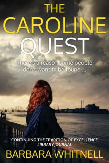 The Caroline Quest: An addictive mystery novel