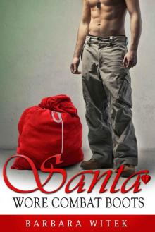Santa Wore Combat Boots Santa Wore Combat Boots