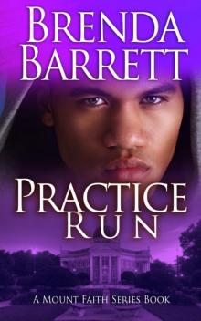Practice Run (Mount Faith Series: Book 5)