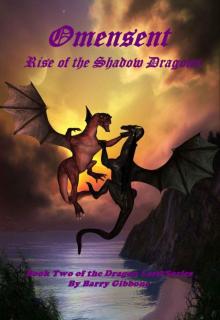 Omensent: Rise Of The Shadow Dragons (Book 2)
