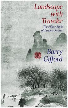 Landscape With Traveler Landscape With Traveler