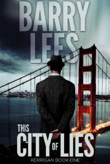 This City of Lies (Kerrigan Book 1)