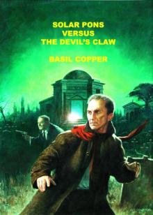 Solar Pons Versus the Devil's Claw