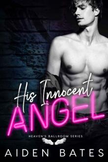 His Innocent Angel: Heaven’s Ballroom: Book 1