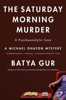 The Saturday Morning Murder